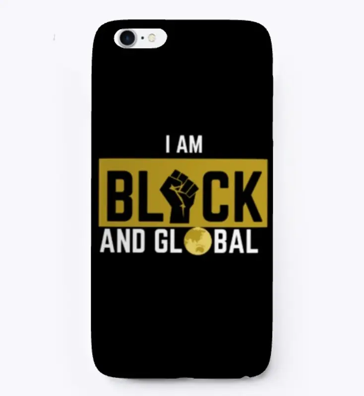 I am Black & Global (Front only)